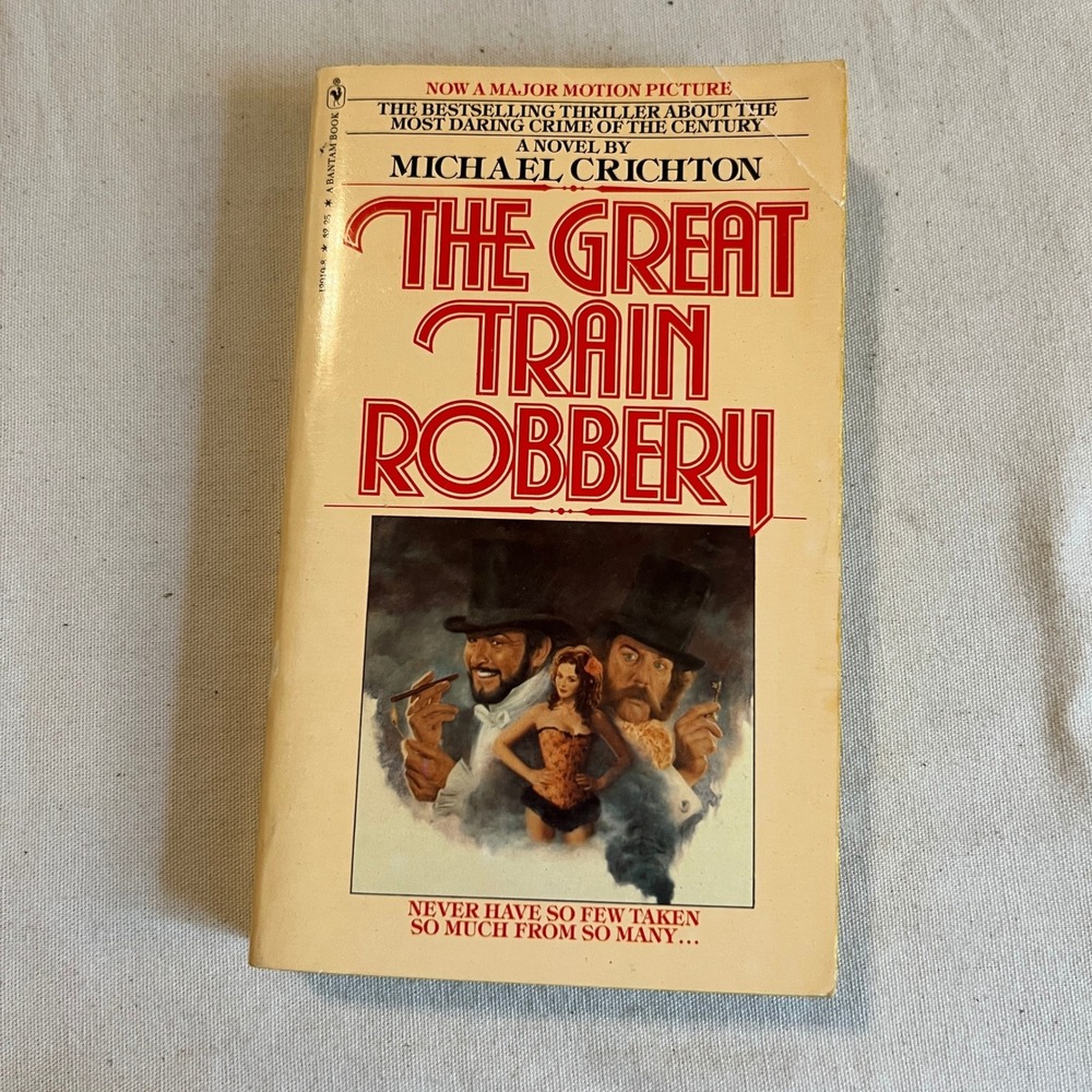VTG 1979 Michael Crichton‎ The Great Train Robbery Paperback Book Movie Art USA